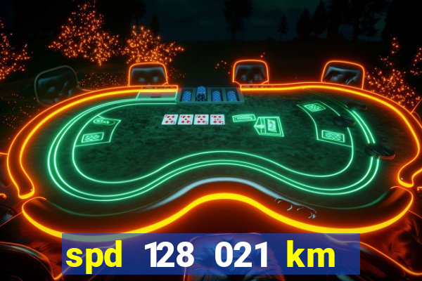 spd 128 021 km 000 metros 200 mapa